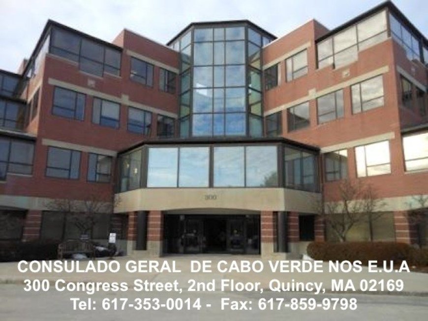 Eua/Boston: Cabo-verdianos queixam-se de atendimento e tempos de espera do Consulado em Boston