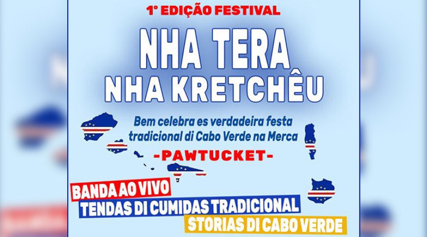 Brava: Comunidade cabo-verdiana nos EUA organiza 1ª edição do festival “Nha téra, nha kretchêu”