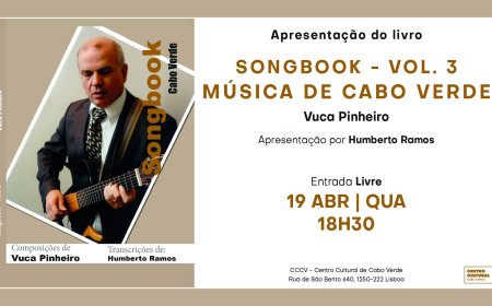 Apresentação do livro «Songbook - Vol.3, Música de Cabo Verde» de Vuca Pinheiro