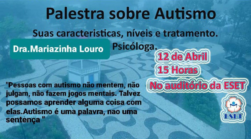 Brava: EMAEI realiza palestra para sensibilizar a sociedade sobre o autismo e prevenir o preconceito