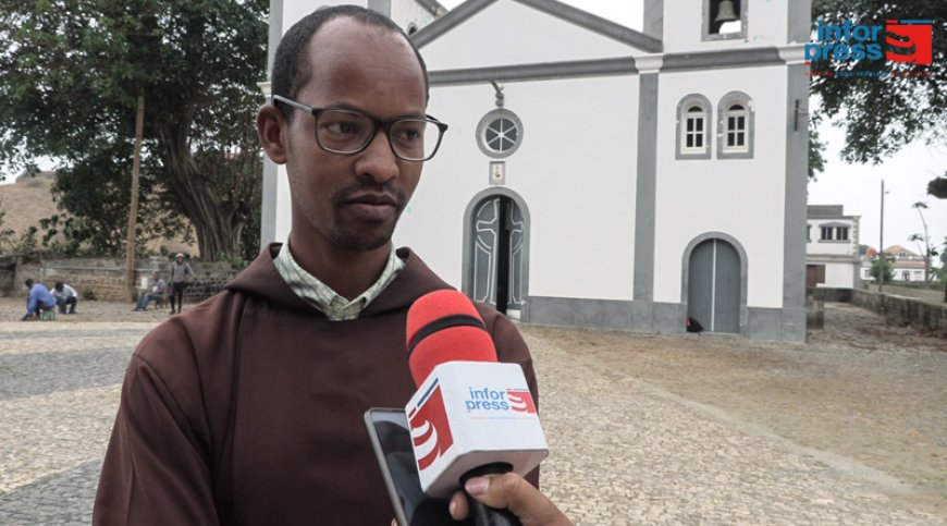 São João Baptista/Brava: Parish priest appeals to the “common sense” of all those involved in profane activities