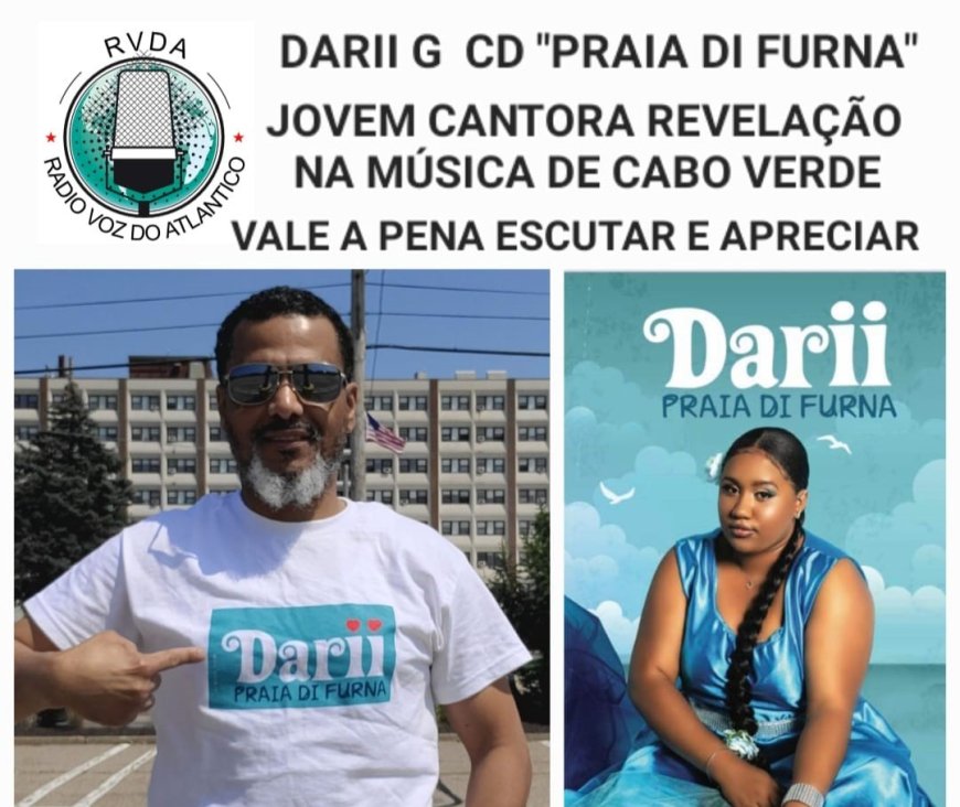 Pedro Chantre, from Rádio Voz de Atlântico, praises Darii Gonçalves&#39; Album as a young revelation with enormous musical talent