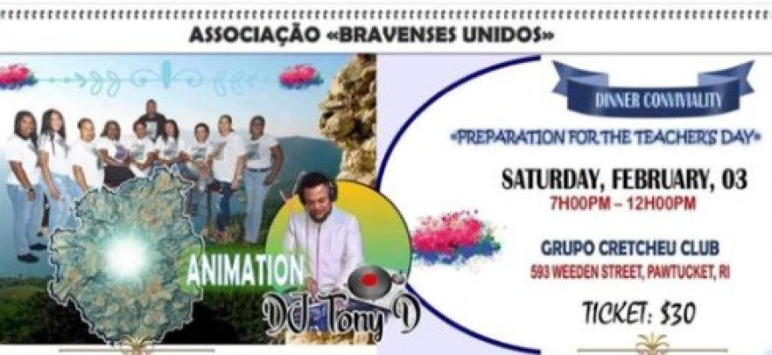 Associação Bravenses Unidos organizes a dinner party in Pawtucket in preparation for Cape Verdean Teacher&#39;s Day