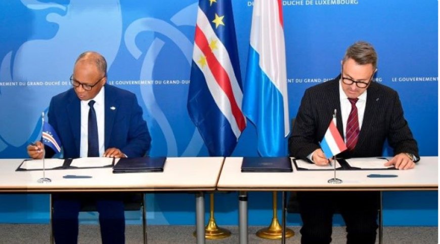 Luxemburgo alarga Programa Indicativo de Cooperação com Cabo Verde para 116 milhões de euros