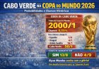 Cabo Verde na Copa do Mundo 2026: probabilidades, grupo e destaques