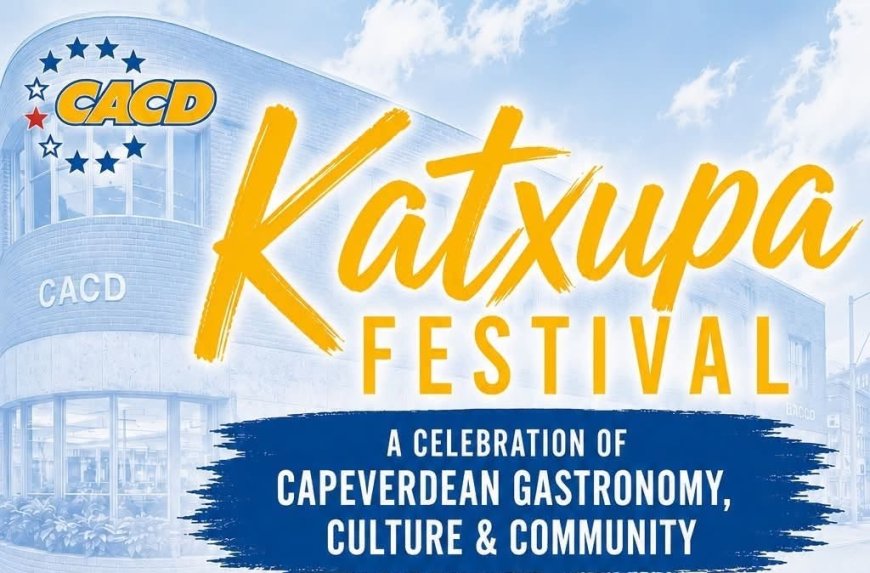 This Saturday, the Katxupa Festival 2026 celebrates Cape Verdean culture through food, music, and tradition in Pawtucket, Rhode Island