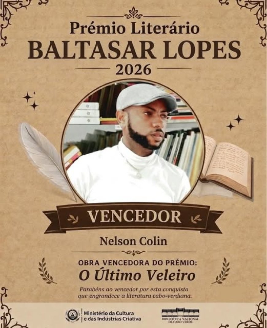 O Último Veleiro -  de Nelson Colin Miranda, vence Prémio Literário Baltasar Lopes 2026