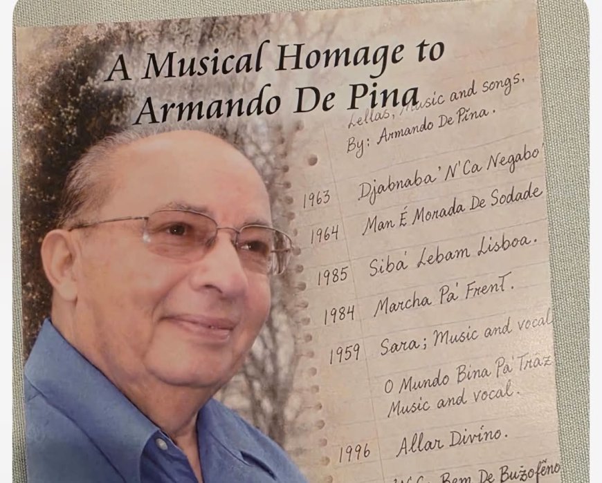 A historic tribute: Friends of Armando de Pina celebrate the legacy of one of the great icons of Cape Verdean music